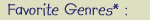 Favorite Genres